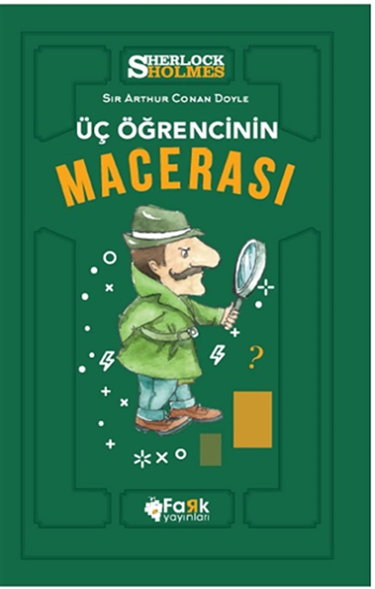 Üç Öğrencinin Macerası - Sherlock Holmes Contemporary literature