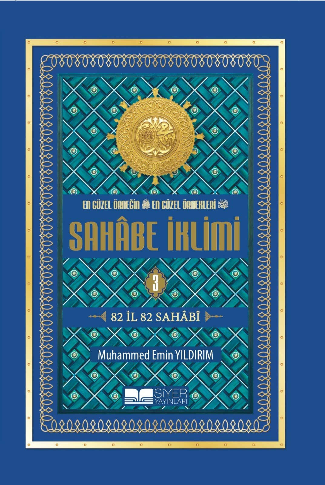 Sahabe Iklimi 3. Cilt Ciltli Social Sciences