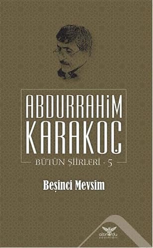 Beşinci Mevsim Bütün Şiirleri 5 Poetry