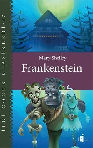 Frankenstein Mary Shelley and P?r?l Cennet Contemporary literature