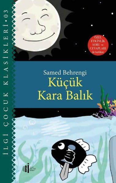 Küçük Kara Balık Contemporary literature