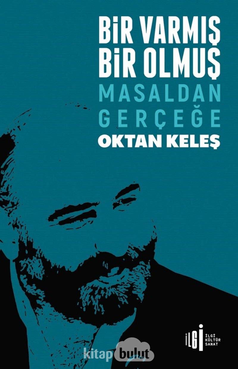 Bir Varmis Bir Olmus; Masaldan Gercege Politics & History