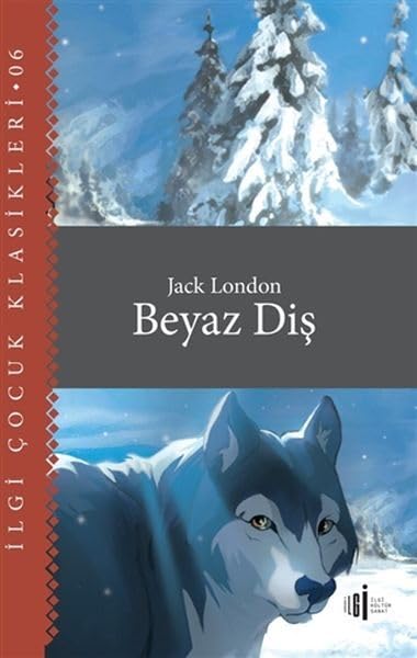 Beyaz Diş: Çocuk Klasikleri Contemporary literature
