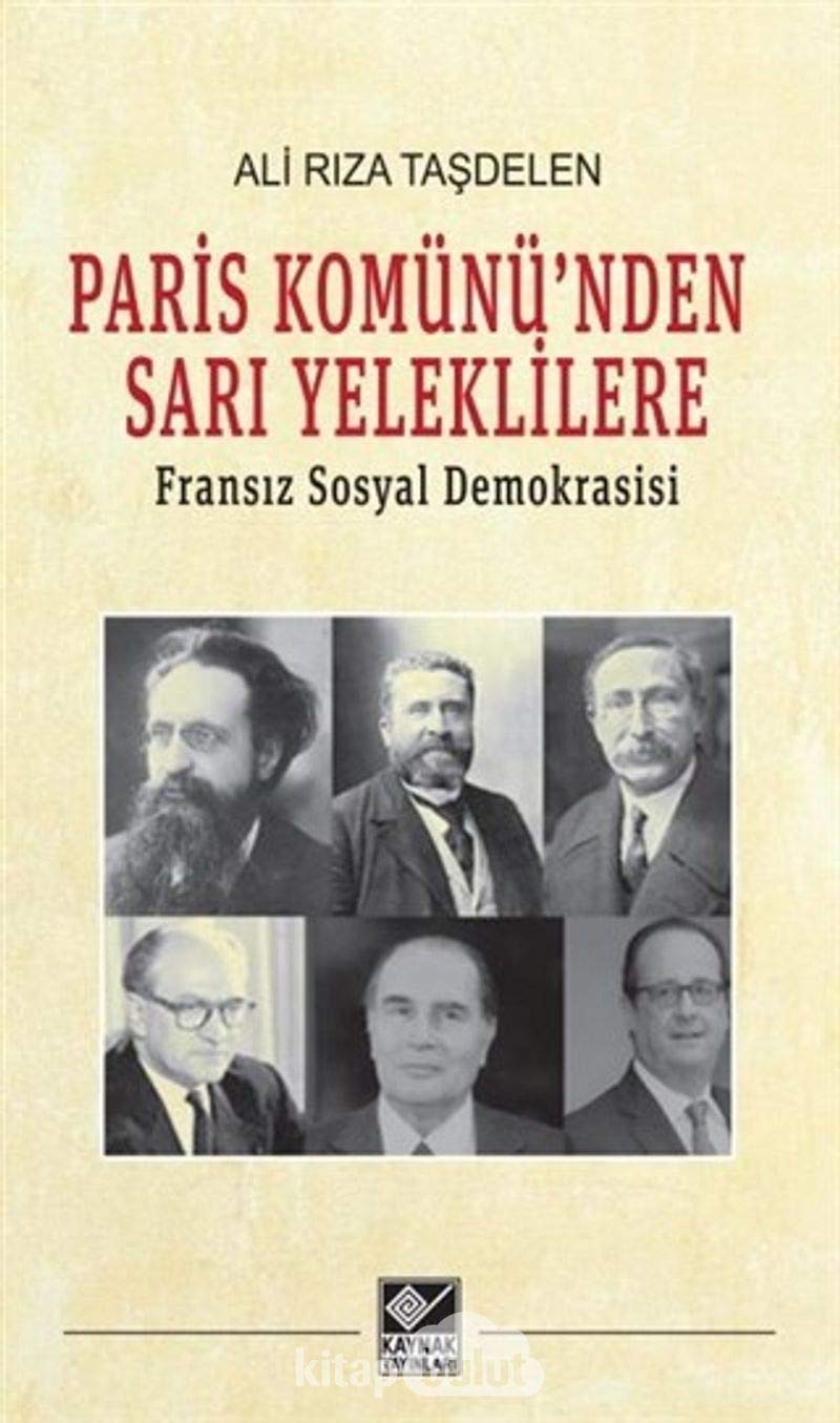 Paris Komünü'nden Sarı Yeleklilere: Fransız Sosyal Demokrasisi book
