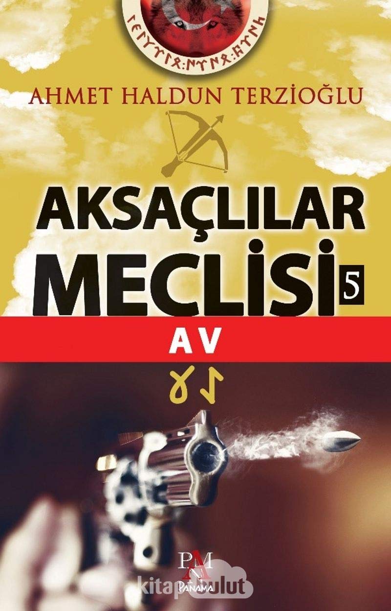 Aksaclilar Meclisi 5 - Av Historical Fiction
