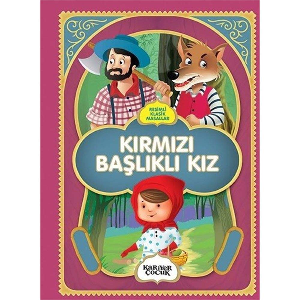 Resimli Klasik Masallar / Kırmızı Başlıklı Kız Books