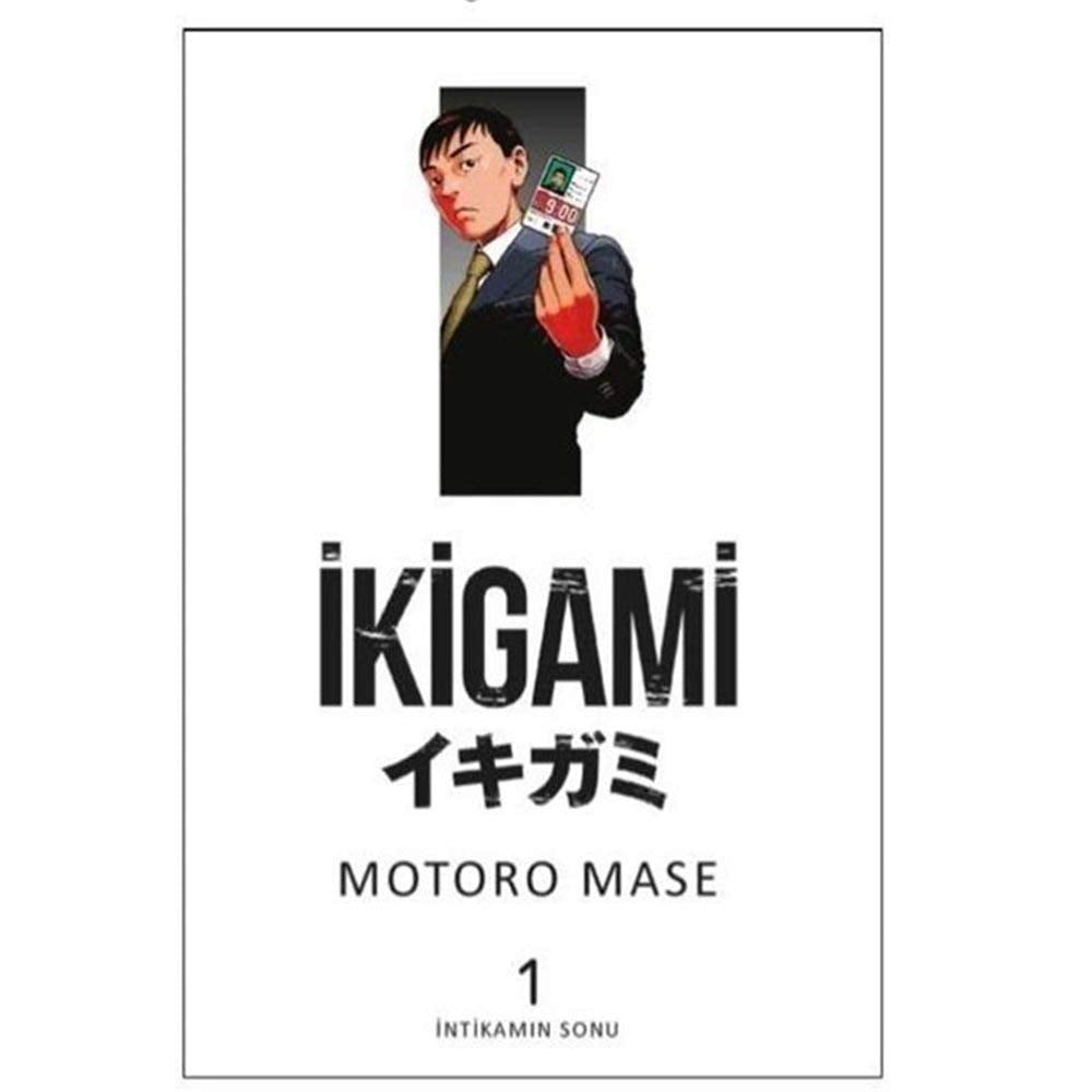 İkigami Cilt 1 - İntikamın Sonu book