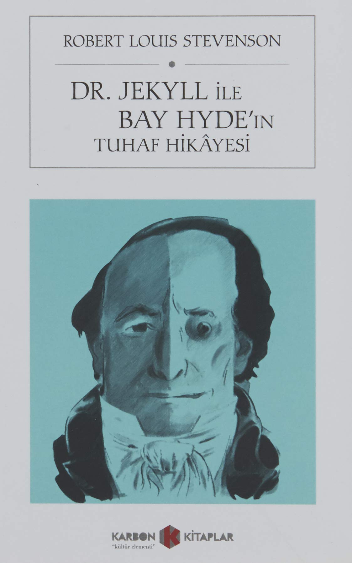 Dr. Jekyll ve Bay Hyde'ın Tuhaf Hikayesi (Cep Boy) Books