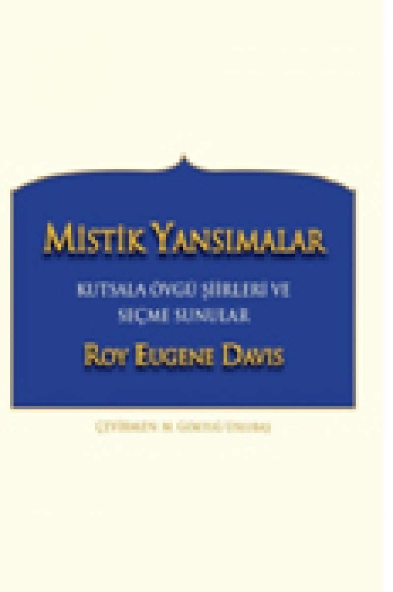 Product Image: Mistik Yansımalar: Kutsala Övgü Şiirleri ve Seçme Sunular