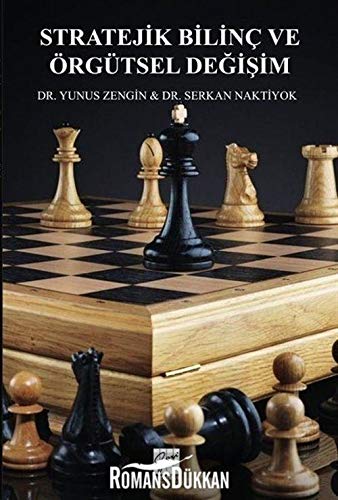 Stratejik Bilinç ve Örgütsel Değişim Politics & History