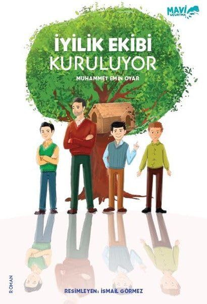 İyilik Ekibi Kuruluyor Books