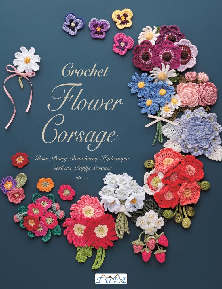 Crochet Flower Corsage: Beautiful Seasonal Corsages in Crochet Hobbies & Crafts