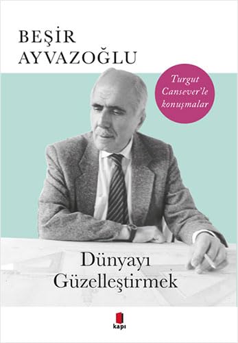Dünyayi Güzellestirmek Historical Fiction