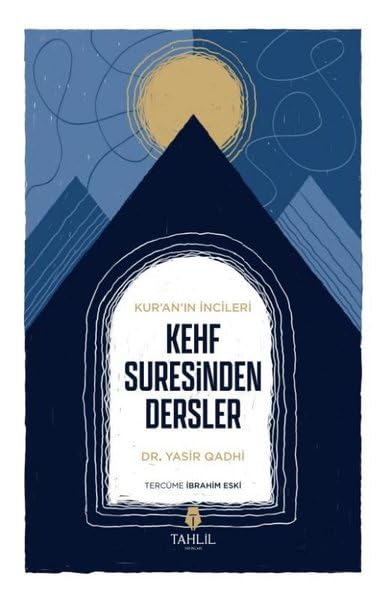 Kur'an’ın İncileri - Kehf Suresinden Dersler Books