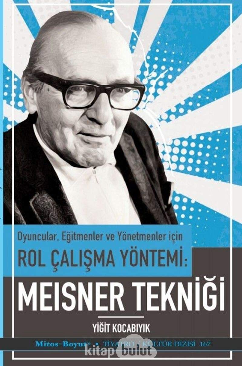 Meisner Tekniği - Oyuncular Eğitmenler ve Yönetmenler İçin Books