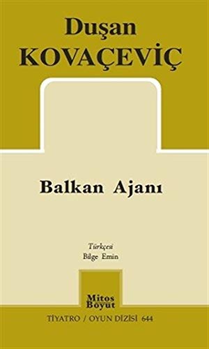 Balkan Ajanı - Tiyatro Oyun Dizisi 644 Books