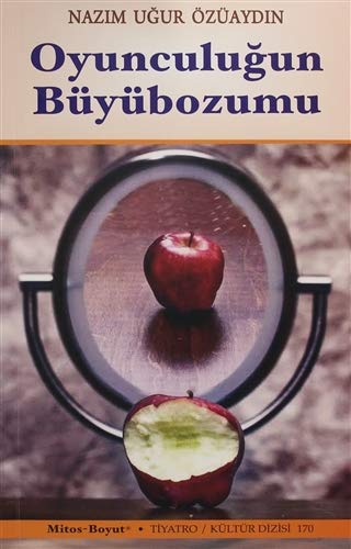 Oyunculuğun Büyübozumu Books