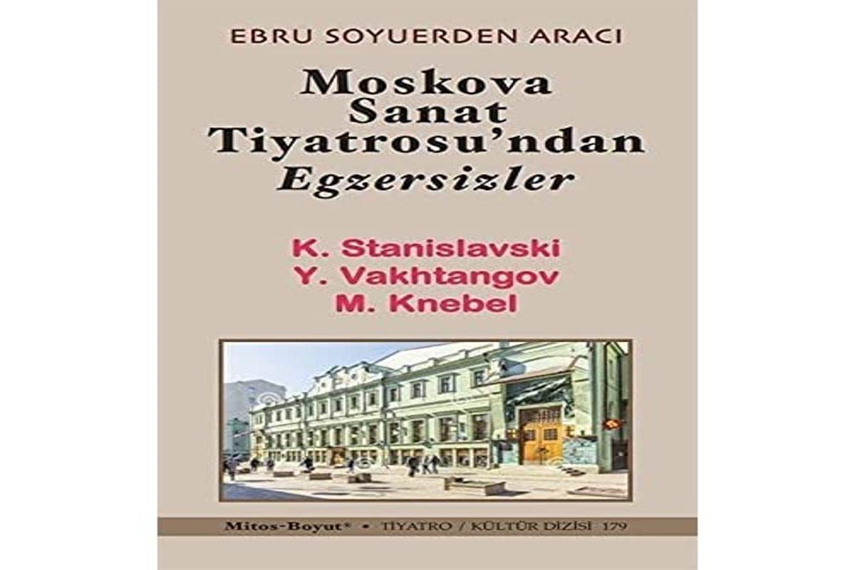 Moskova Sanat Tiyatrosu'ndan Egzersizler Books