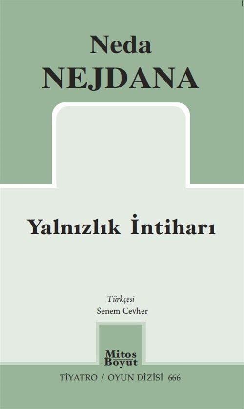Yalnızlık İntiharı - Tiyatro Oyun Dizisi 666 Books