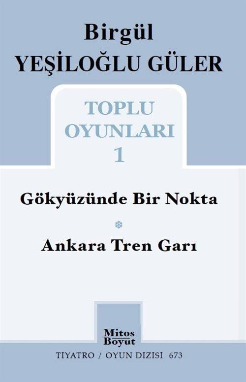 Birgül Yeşiloğlu Güler Toplu Oyunları - 1 Books
