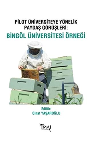Pilot Üniversiteye Yönelik Paydaş Görüşleri Books