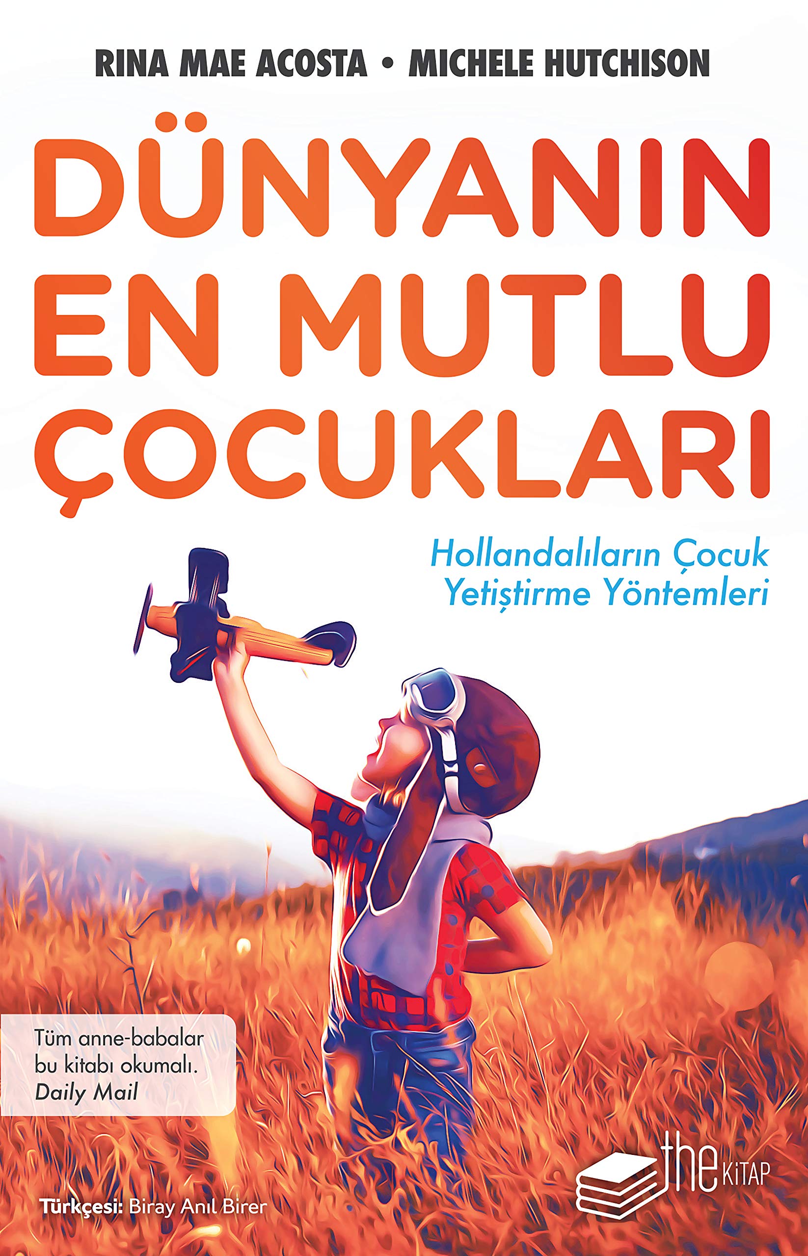 Dünyanin En Mutlu Cocuklari Parents & Children