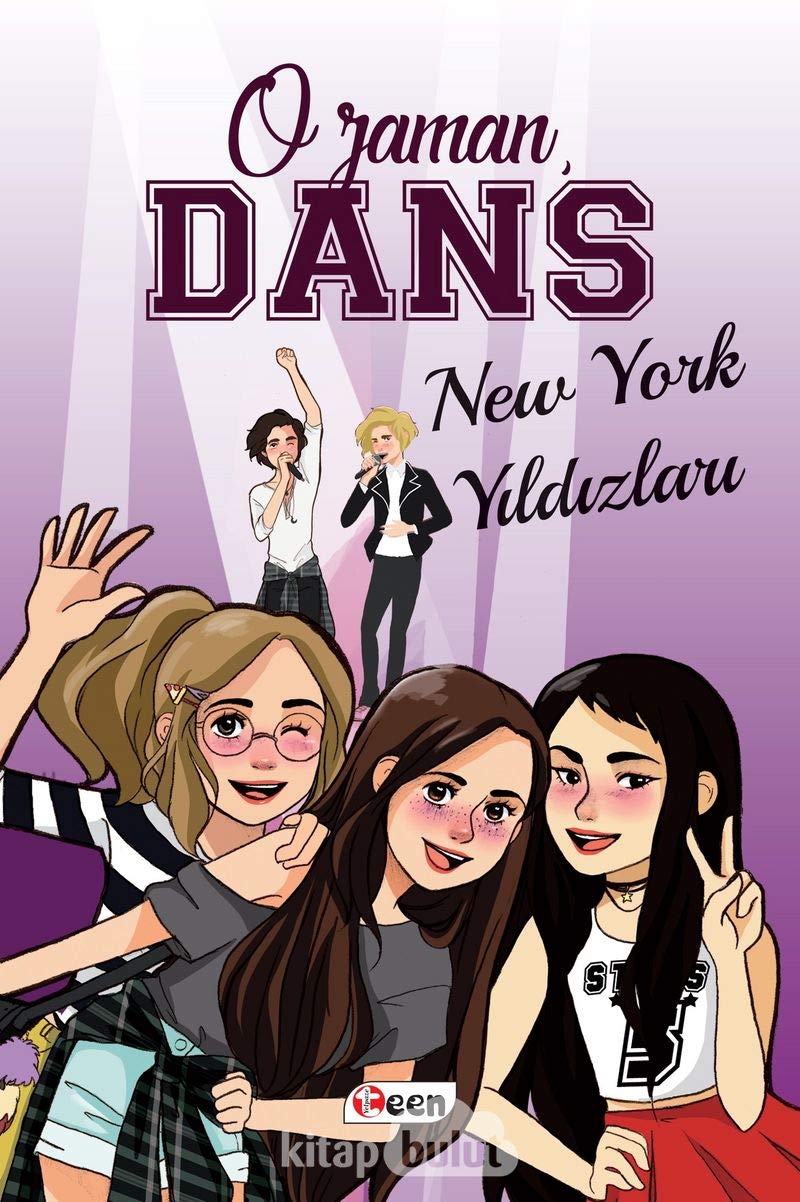 O Zaman Dans - New York Yıldızları Books