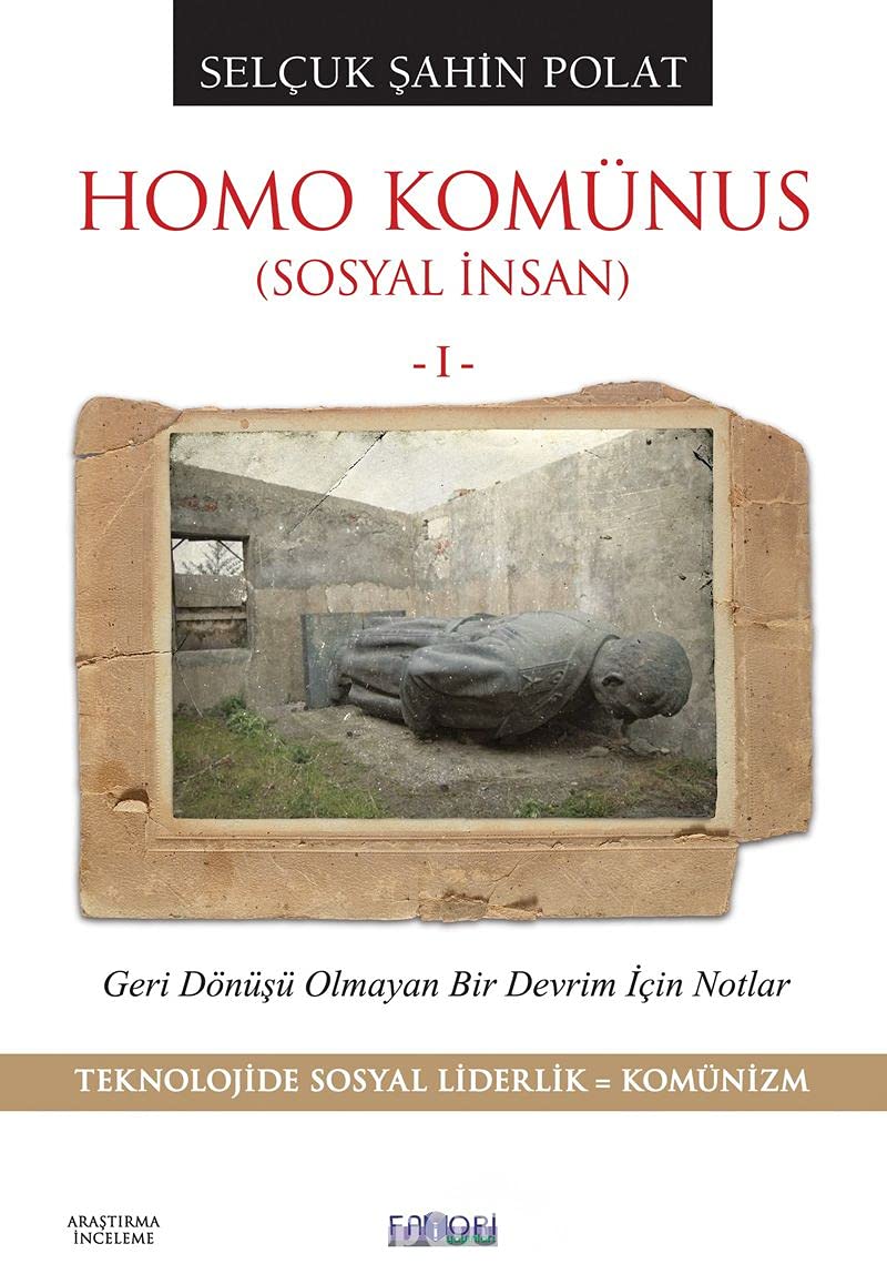 Homo Komünus (Sosyal İnsan -I-) Books