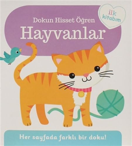 Dokun Hisset Öğren - Hayvanlar (Ciltli) book