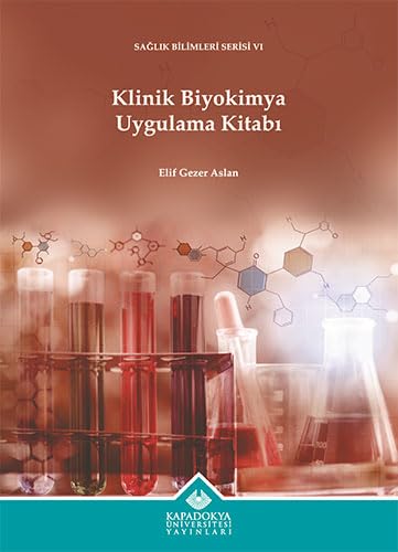 Klinik Biyokimya Uygulama Kitabı Medicine