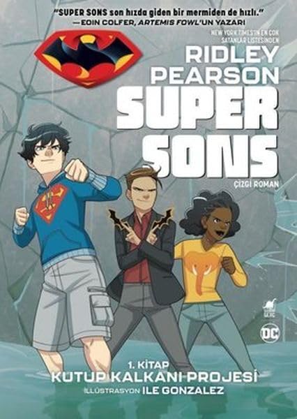 Super Sons - 1. Kitap Kutup Kalkanı Projesi Contemporary literature