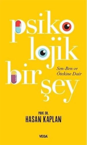 Psikolojik Bir Şey: Sen Ben ve Ötekine Dair Psychology