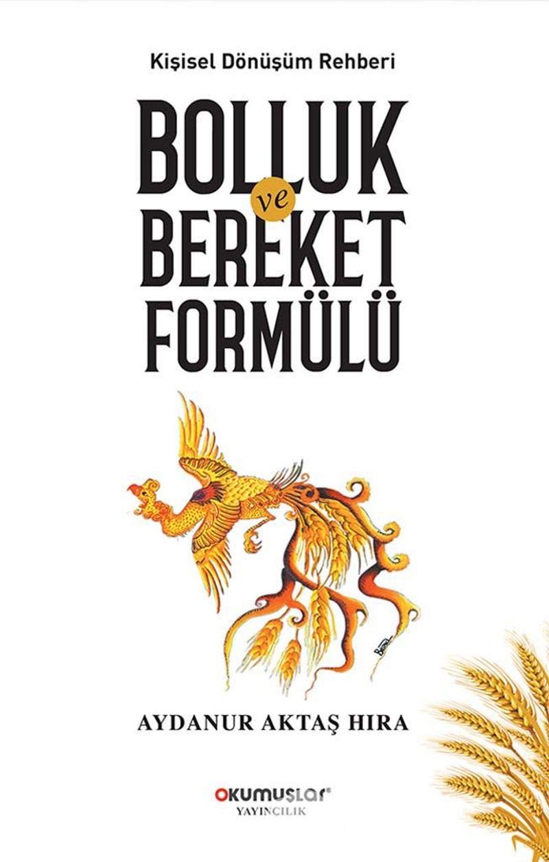 Bolluk ve Bereket Formülü: Kişisel Dönüşüm Rehberi Lifestyle