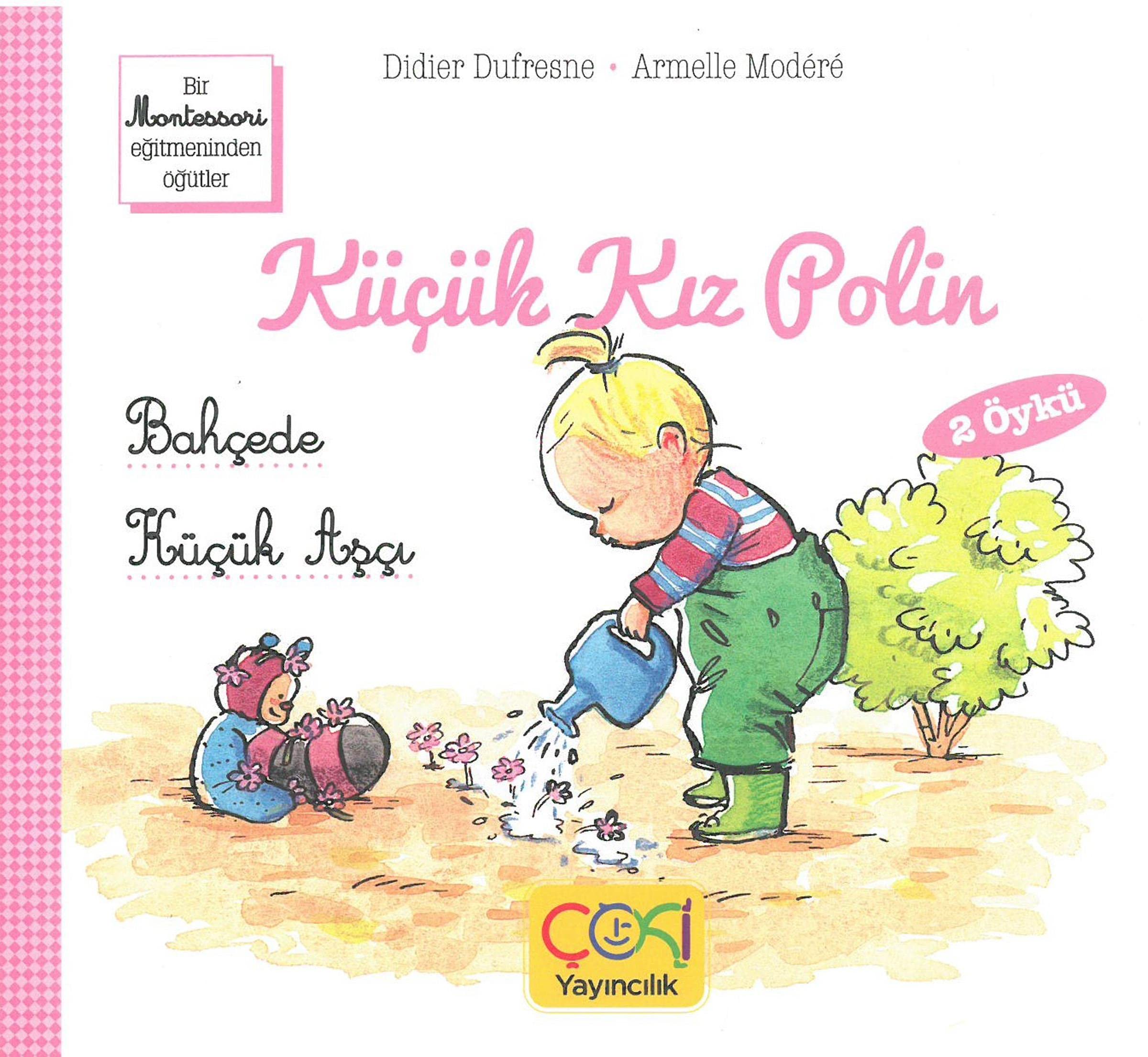 Küçük Kız Polin (Bahçede - Küçük Aşçı) Books