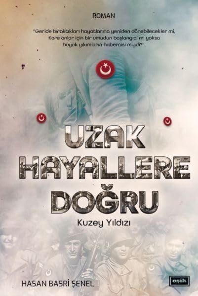 Uzak Hayallere Dogru book