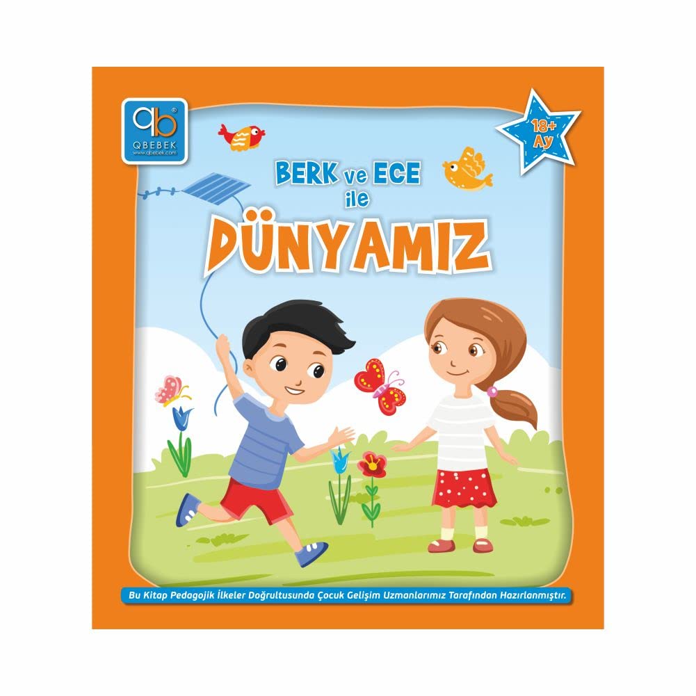 Q Bebek Berk ve Ece ile Dünyamız Books