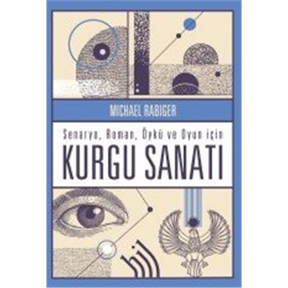 Kurgu Sanatı : Senaryo Roman Öykü ve Oyun İçin book