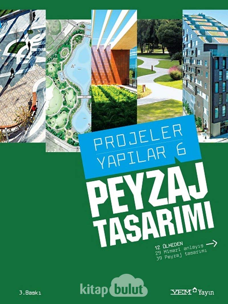 Peyzaj Tasarımı: Projeler Yapılar 6 Architecture