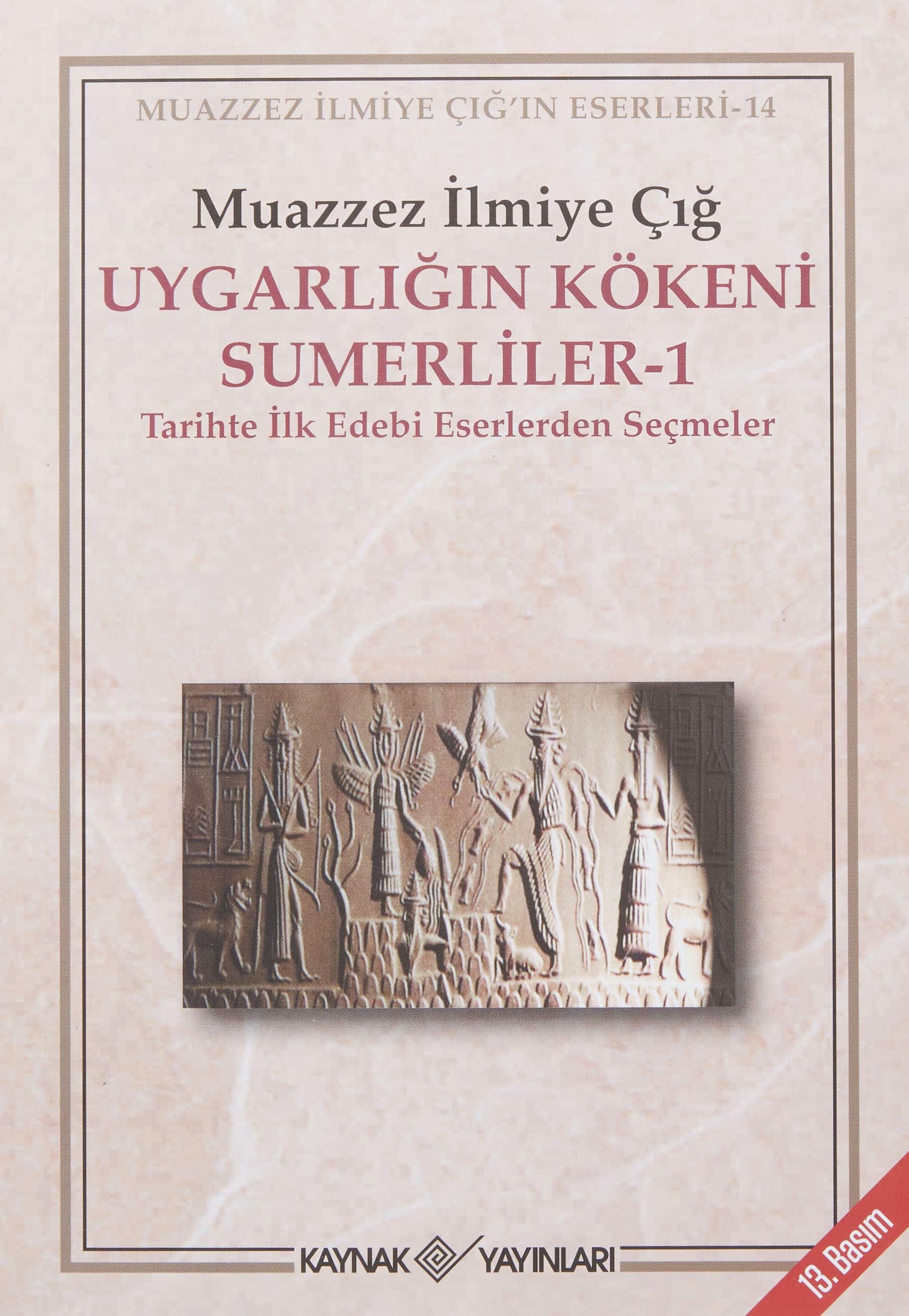Uygarlığın Kökeni Sümerliler 1 Politics & History