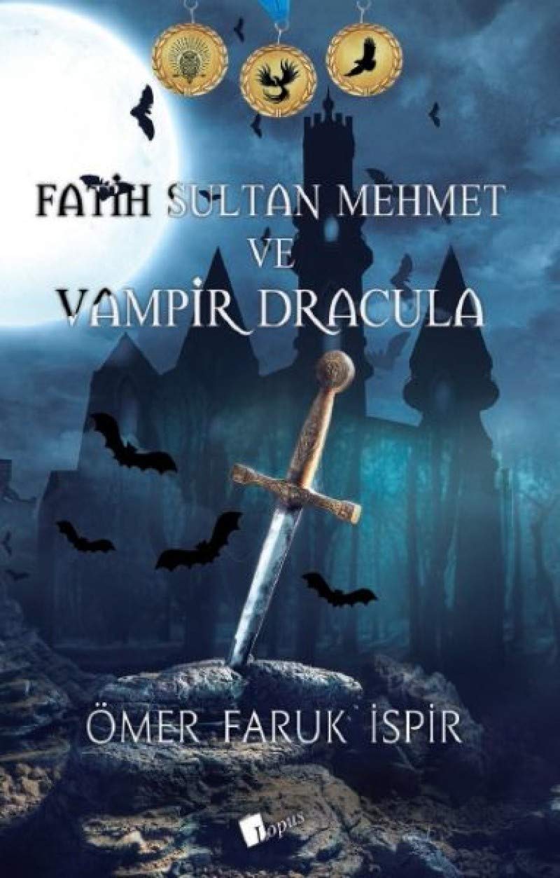Fatih Sultan Mehmet ve Vampir Dracula Action & Adventure