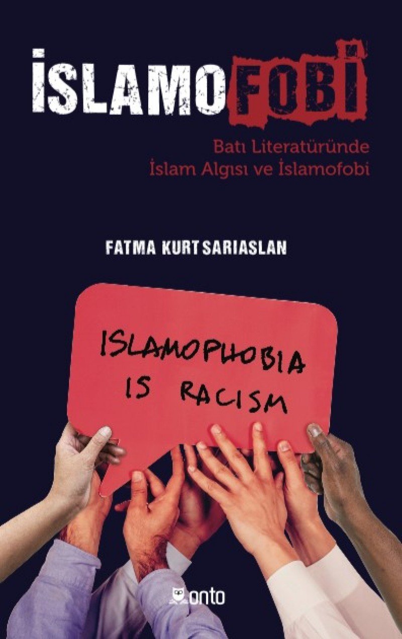 Islamofobi: Bati Literatüründe Islam Algisi ve Islamofobi Books