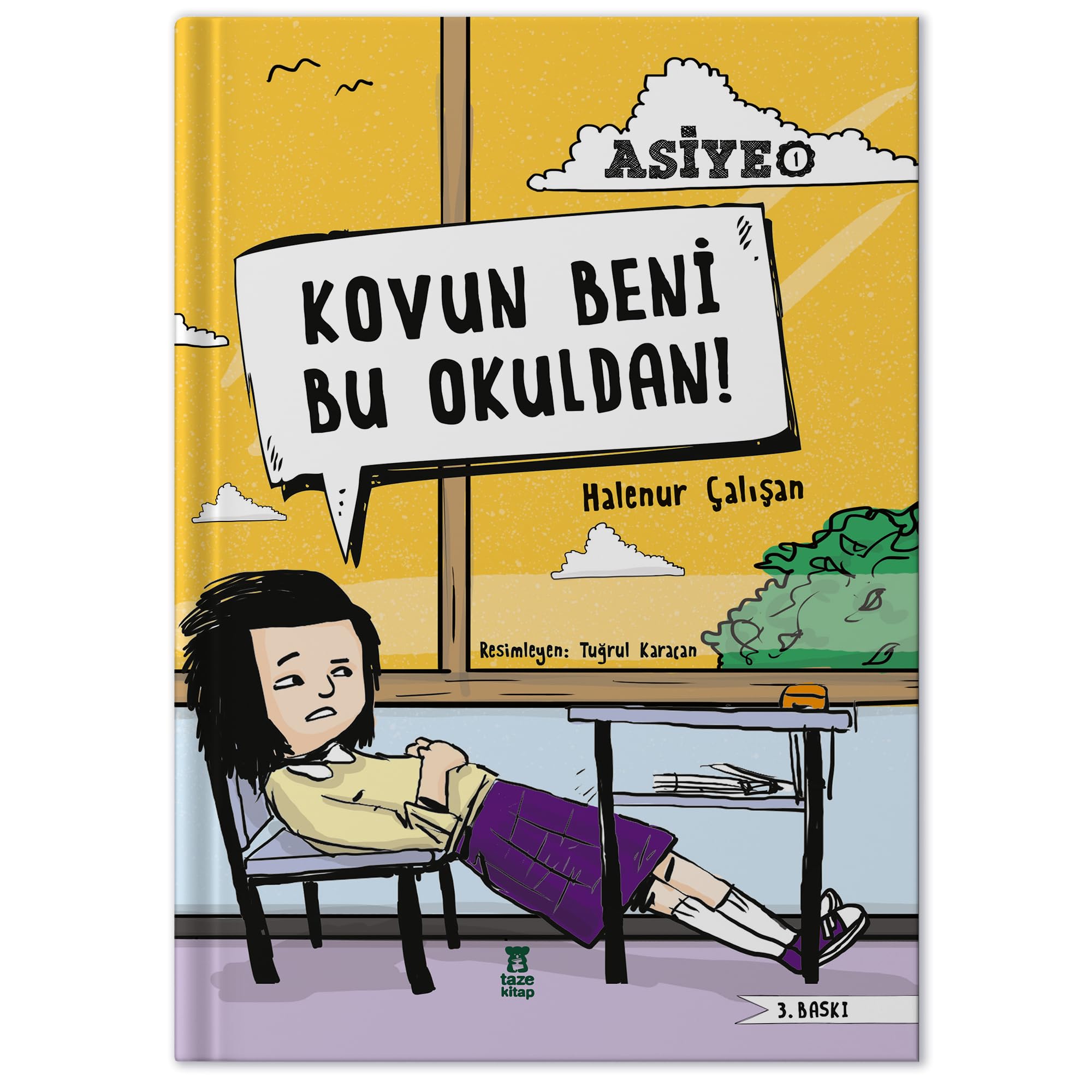 Kovun Beni Bu Okuldan book