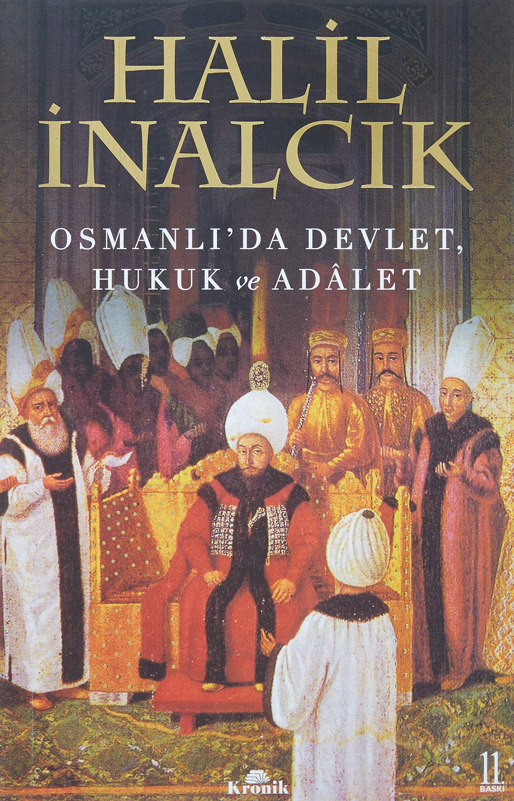 Halil İnalcık Seti - 3 Kitap (Bez Çanta Hediyeli) Politics & History