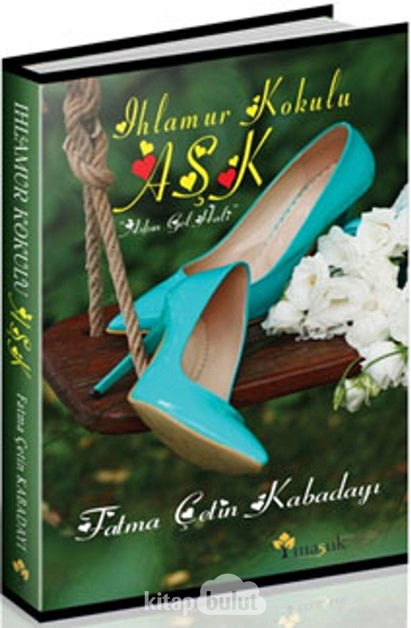 Ihlamur Kokulu Ask Books