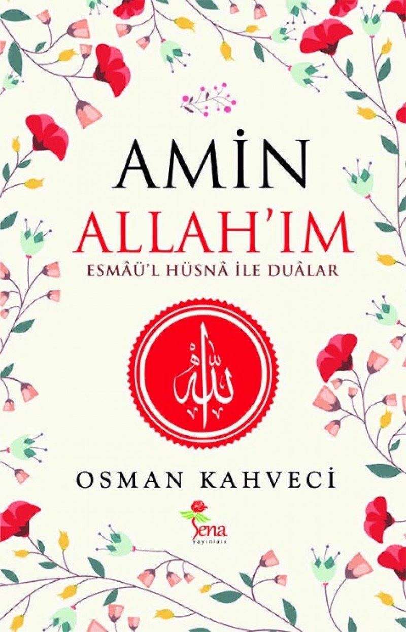 Amin Allahim - Esmau'l Husna Ile Dualar Books