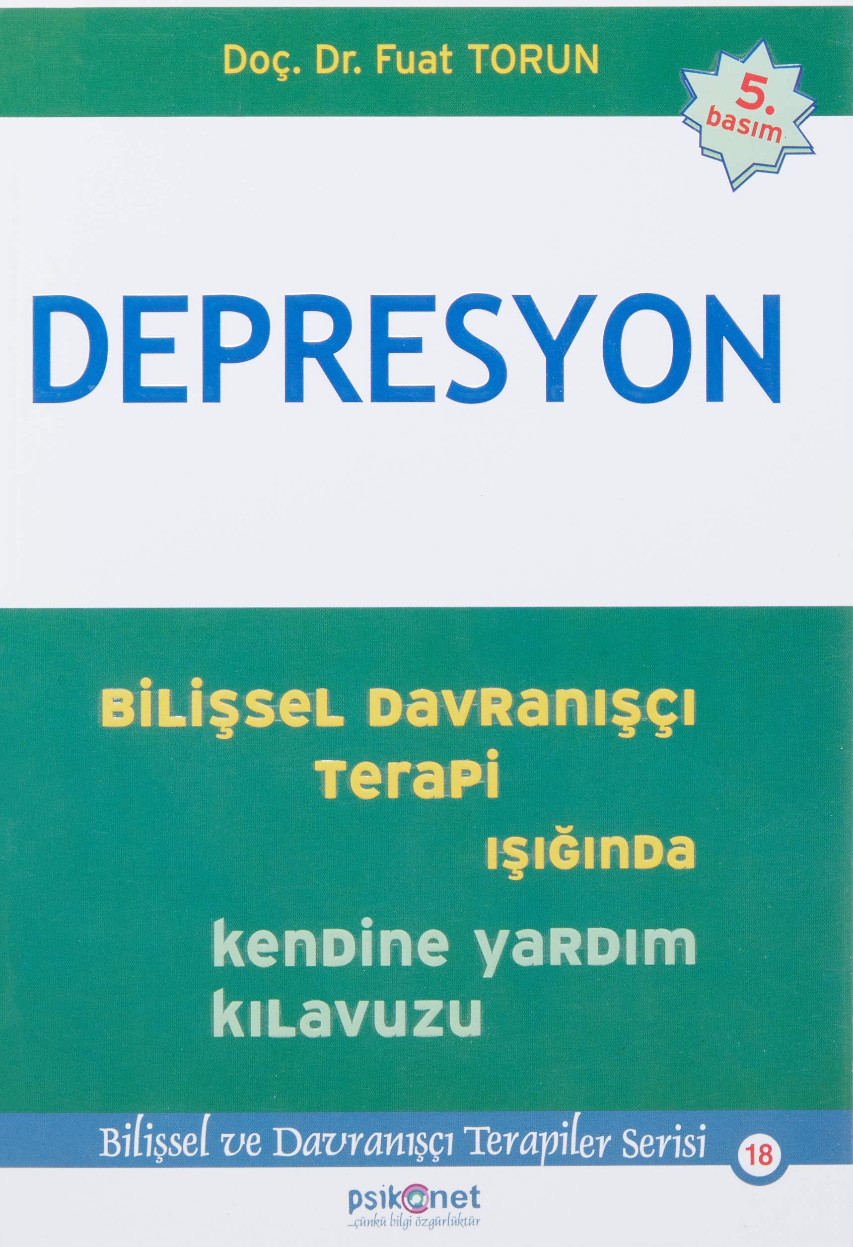 Depresyon - Bilissel Davranisci Terapi Isiginda Kendine Yardim Kilavuzu Psychology