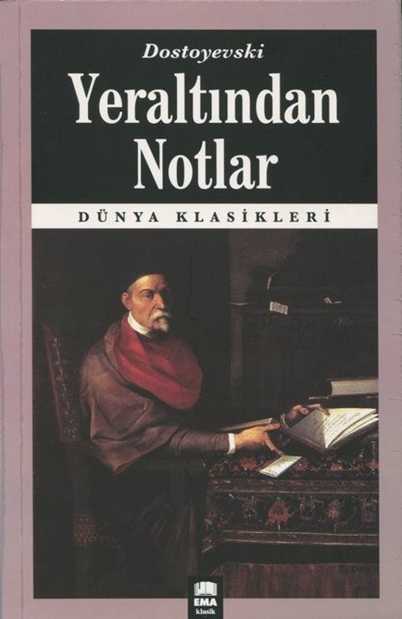 Yeraltindan Notlar: Dünya Klasikleri Books