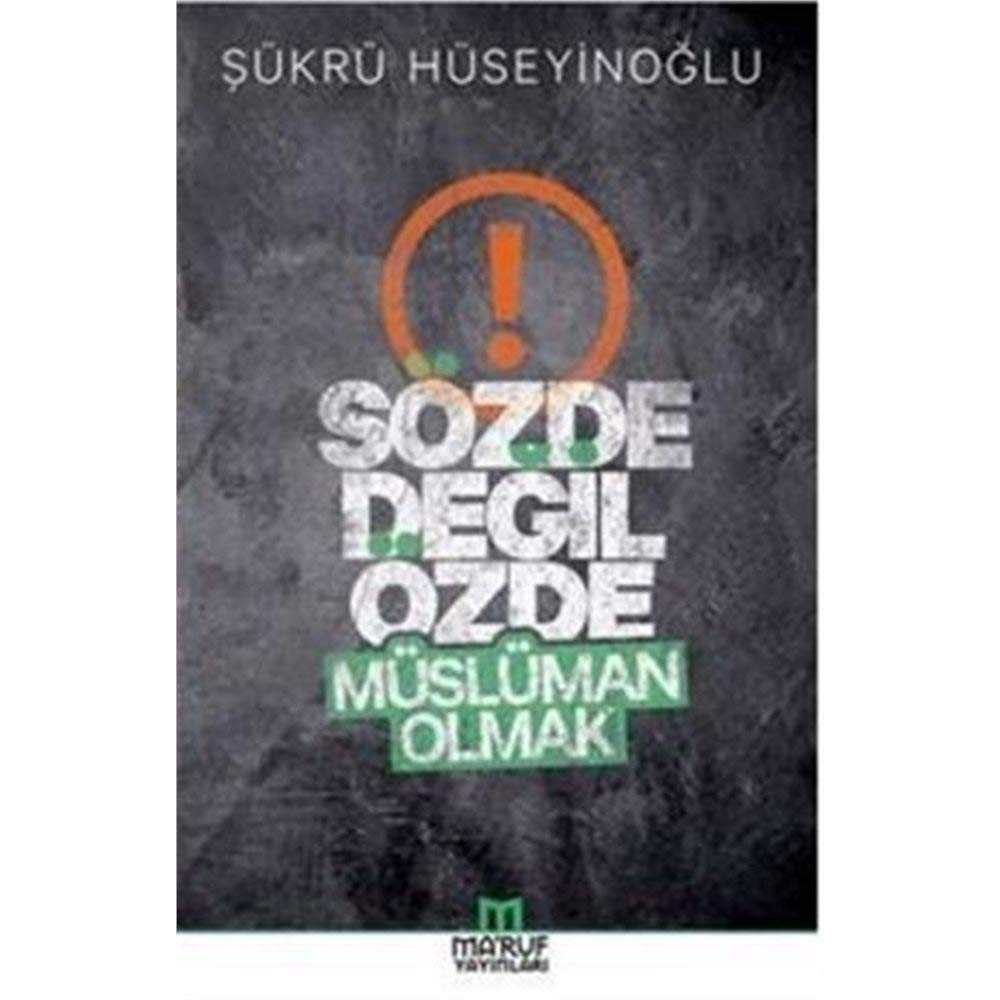 Sözde Degil Özde Müslüman Olmak Social Sciences