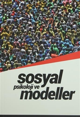 Sosyal Psikoloji ve Modeller Psychology