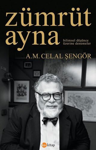 Zümrüt Ayna: Bilimsel Düşünce Üzerine Denemeler Business & Technology